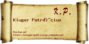 Kluger Patrícius névjegykártya
